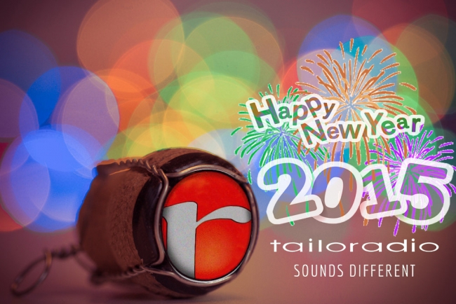 tailoradio_augura_buon_anno_e_un_felice_2015_ricco_di_musica_e_radio_in_store_personalizzate