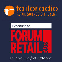 Il 28 e 29 ottobre, Tailoradio al Forum Retail 2019!